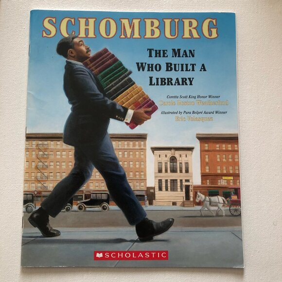 Carole Boston Weatherford Other - Schomburg- The Man Who Built a library - Carole Boston Weatherford